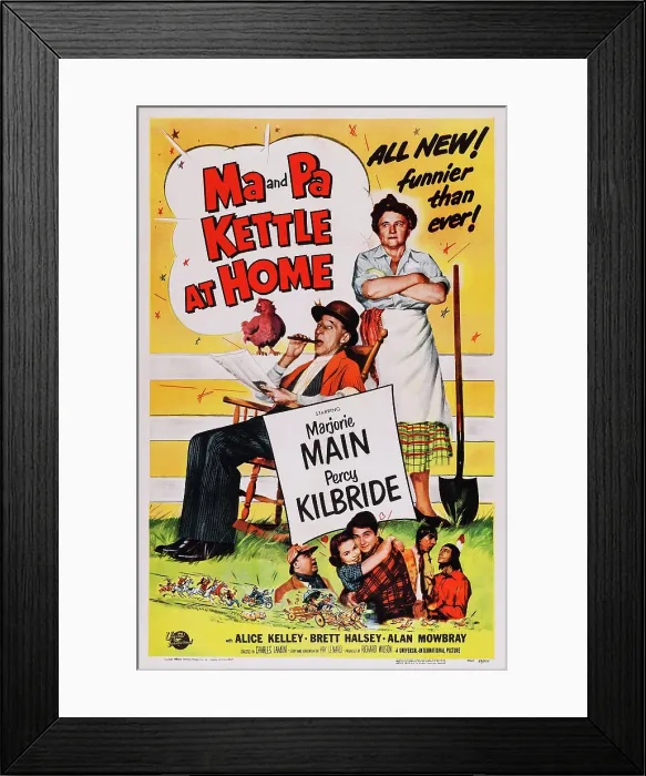 Framed Print : MA AND PA KETTLE AT HOME, US poster art, top from left: Percy Kilbride, Marjorie Main, 1954 Framed Print : MA AND PA KETTLE AT HOME, US poster art, top from left: Percy Kilbride, Marjorie Main, 1954