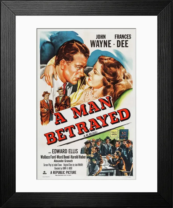 Framed Print : A MAN BETRAYED, John Wayne, Frances Dee featured on 1953 reissue poster, 1941 Framed Print : A MAN BETRAYED, John Wayne, Frances Dee featured on 1953 reissue poster, 1941
