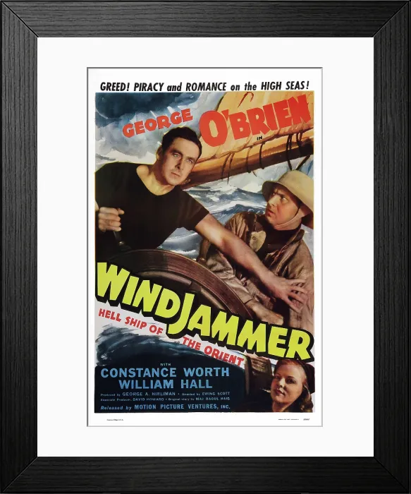 Framed Print : WINDJAMMER, poster art, l-r: George O'Brien, Gavin Gordon, Constance Worth, 1937 Framed Print : WINDJAMMER, poster art, l-r: George O'Brien, Gavin Gordon, Constance Worth, 1937