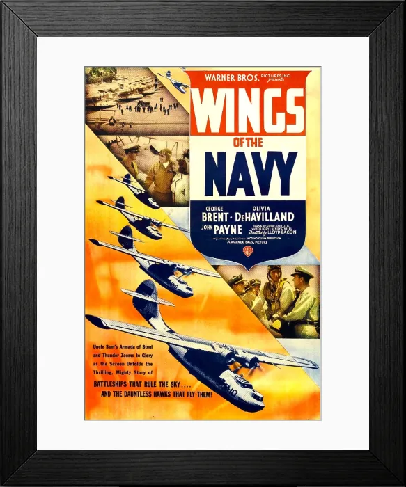 Framed Print : WINGS OF THE NAVY, US poster, top from left: John Payne, George Brent, Olivia DeHavilland, 1939