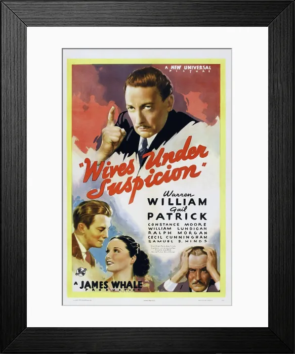 Framed Print : WIVES UNDER SUSPICION, US poster art, from top: Warren William, William Lundigan, Gail Patrick, Ralph Morgan, 1938 Framed Print : WIVES UNDER SUSPICION, US poster art, from top: Warren William, William Lundigan, Gail Patrick, Ralph Morgan, 1938