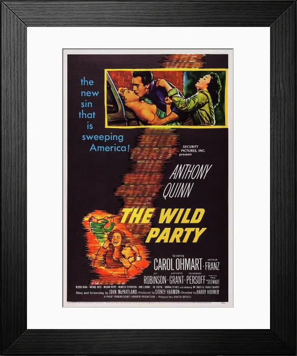 Framed Print : THE WILD PARTY, US poster art, top, from left: Carol Ohmart, Anthony Quinn, Kathryn Grant, 1956 Framed Print : THE WILD PARTY, US poster art, top, from left: Carol Ohmart, Anthony Quinn, Kathryn Grant, 1956