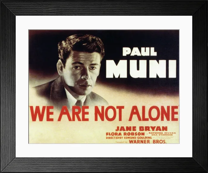 Framed Print : WE ARE NOT ALONE, Paul Muni, 1939