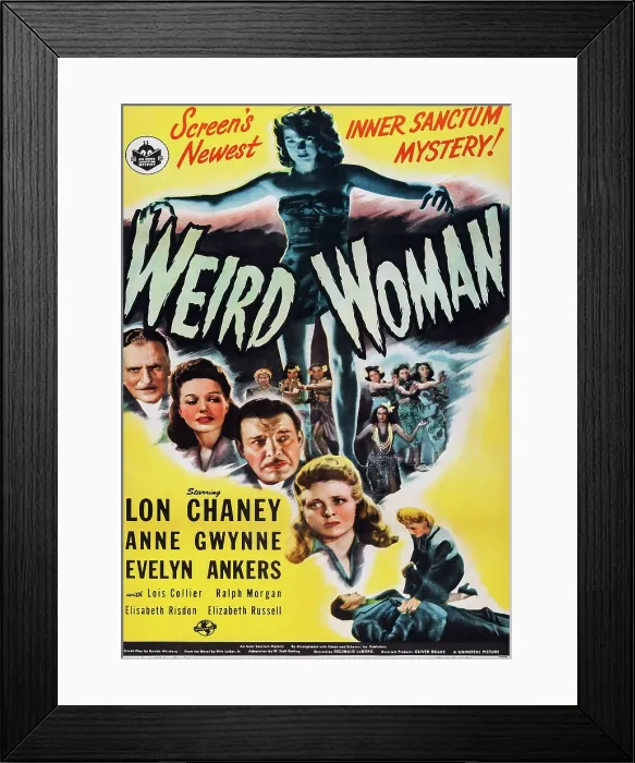 Framed Print : WEIRD WOMAN, US poster art, Anne Gwynne (top), Lon Chaney Jr. (second from bottom), 1944 Framed Print : WEIRD WOMAN, US poster art, Anne Gwynne (top), Lon Chaney Jr. (second from bottom), 1944