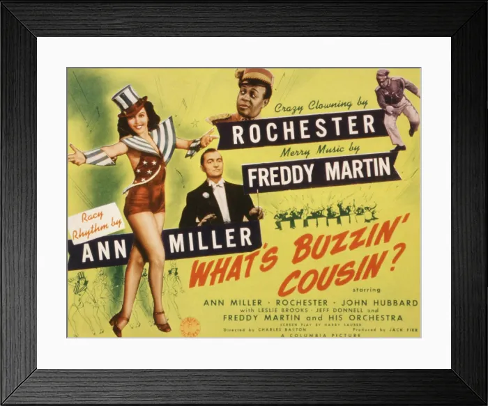 Framed Print : WHAT'S BUZZIN, COUSIN?, Ann Miller, Freddy Martin, Eddie Anderson, 1943 Framed Print : WHAT'S BUZZIN, COUSIN?, Ann Miller, Freddy Martin, Eddie Anderson, 1943
