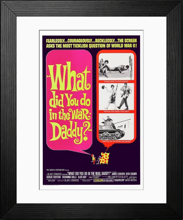 Framed Print : WHAT DID YOU DO IN THE WAR, DADDY?, US poster art, top from left: Giovanna Ralli, Dick Shawn, center from left: Giovanna Ralli, James Coburn, Dick Shawn (botom), 1966 Framed Print : WHAT DID YOU DO IN THE WAR, DADDY?, US poster art, top from left: Giovanna Ralli, Dick Shawn, center from left: Giovanna Ralli, James Coburn, Dick Shawn (botom), 1966