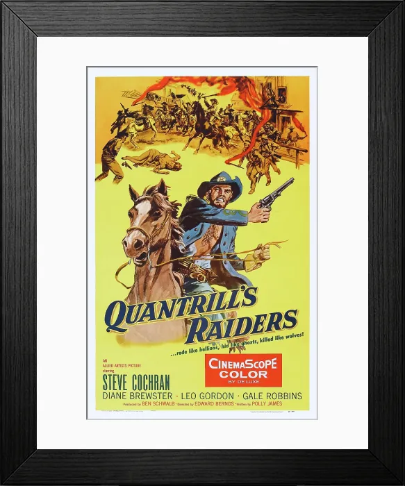 Framed Print : QUANTRILL'S RAIDERS, US poster art, Steve Cochran, 1958 Framed Print : QUANTRILL'S RAIDERS, US poster art, Steve Cochran, 1958