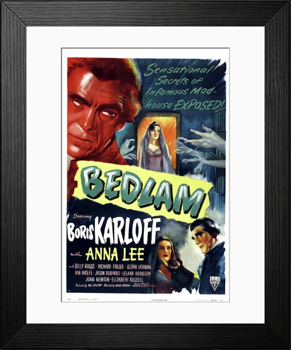 Framed Print : BEDLAM, US poster, Boris Karloff, Anna Lee, 1946 Framed Print : BEDLAM, US poster, Boris Karloff, Anna Lee, 1946