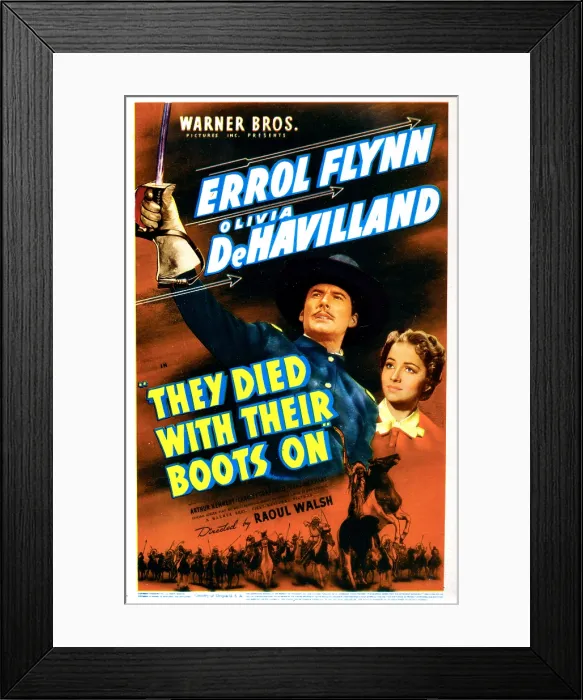 Framed Print : THEY DIED WITH THEIR BOOTS ON, US poster, Errol Flynn, Olivia de Havilland, 1941 Framed Print : THEY DIED WITH THEIR BOOTS ON, US poster, Errol Flynn, Olivia de Havilland, 1941