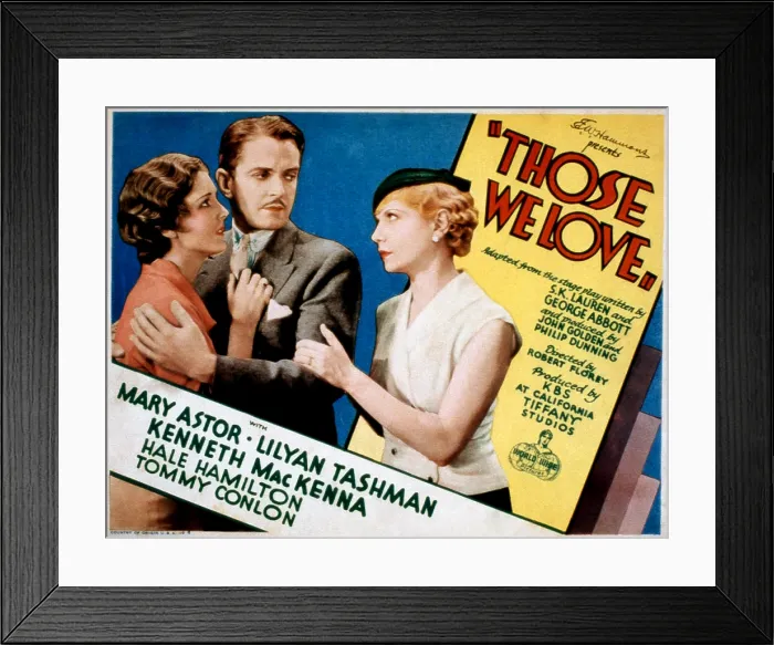 Framed Print : THOSE WE LOVE, Mary Astor, Kenneth MacKenna, Lilyan Tashman, 1932