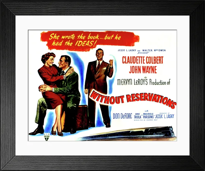 Framed Print : WITHOUT RESERVATIONS, Claudette Colbert, John Wayne, Don DeFore, 1946