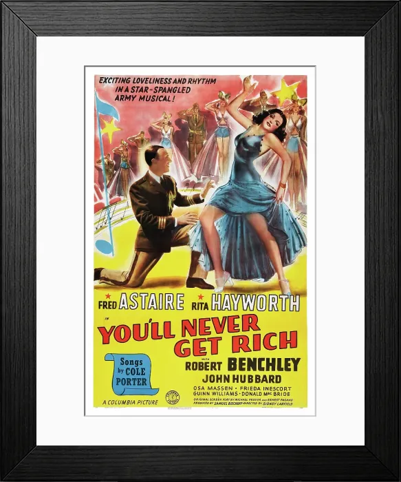 Framed Print : YOU'LL NEVER GET RICH, Fred Astaire, Rita Hayworth, 1941 Framed Print : YOU'LL NEVER GET RICH, Fred Astaire, Rita Hayworth, 1941