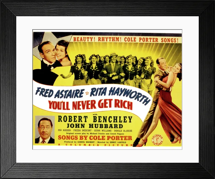 Framed Print : YOU'LL NEVER GET RICH, Fred Astaire, Rita Hayworth, Robert Benchley, 1941 Framed Print : YOU'LL NEVER GET RICH, Fred Astaire, Rita Hayworth, Robert Benchley, 1941