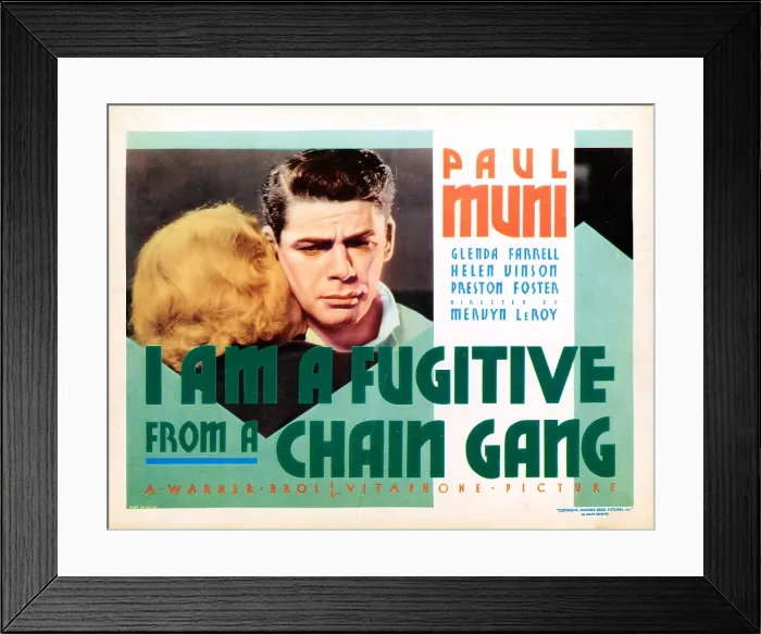 Framed Print : I AM A FUGITIVE FROM A CHAIN GANG, US poster, Paul Muni, 1932 Framed Print : I AM A FUGITIVE FROM A CHAIN GANG, US poster, Paul Muni, 1932