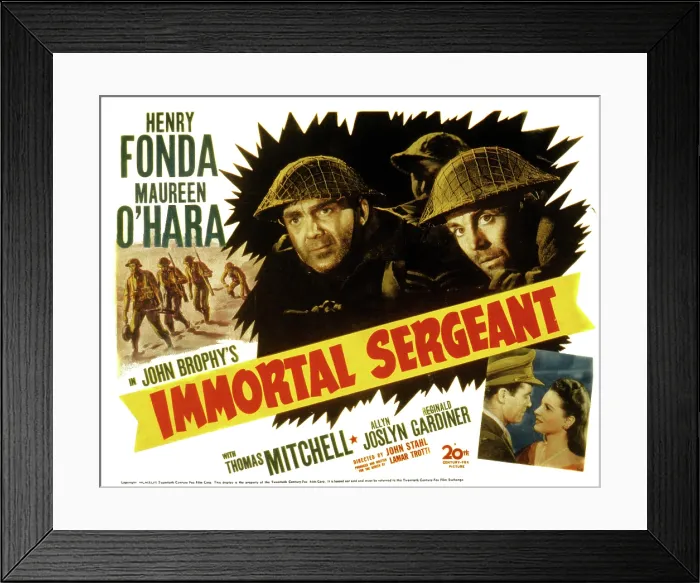 Framed Print : IMMORTAL SERGEANT, Thomas Mitchell, Henry Fonda, Maureen O'Hara, 1943, TM and copyright 20th Century Fox Film Corp. All rights reserved / Courtesy: Everett Collection Framed Print : IMMORTAL SERGEANT, Thomas Mitchell, Henry Fonda, Maureen O'Hara, 1943, TM and copyright 20th Century Fox Film Corp. All rights reserved / Courtesy: Everett Collection