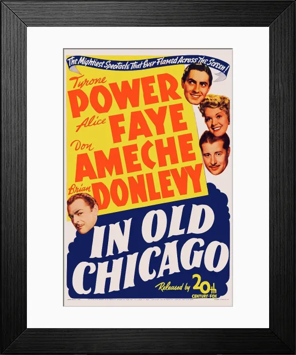 Framed Print : IN OLD CHICAGO, US poster art, Brian Donlevy, Tyrone Power, Alice Faye, Don Ameche, 1937. TM and Copyright 20th Century Fox Film Corp. All rights reserved
