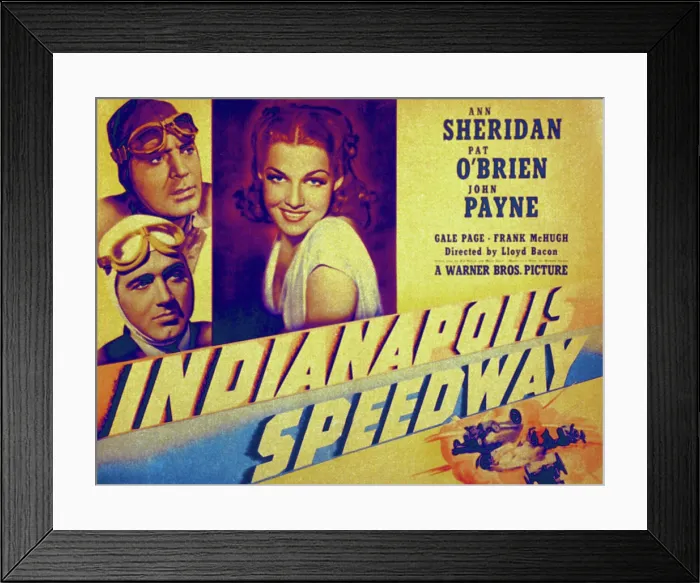 Framed Print : INDIANAPOLIS SPEEDWAY, Pat O'Brien, John Payne, Ann Sheridan, 1939 Framed Print : INDIANAPOLIS SPEEDWAY, Pat O'Brien, John Payne, Ann Sheridan, 1939