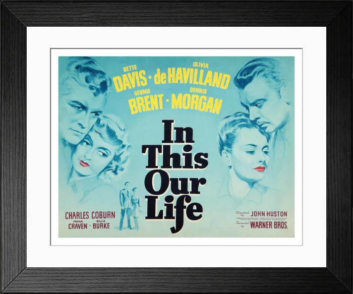 Framed Print : IN THIS OUR LIFE, US lobbycard, Dennis Morgan, Bette Davis, George Brent, Olivia de Havilland, 1942