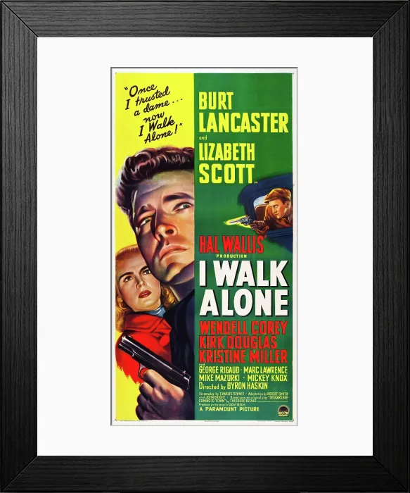 Framed Print : I WALK ALONE, Lizabeth Scott, Burt Lancaster, Kirk Douglas, 1948