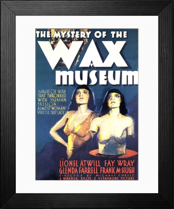 Framed Print : MYSTERY OF THE WAX MUSEUM, 1933