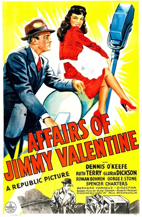 Framed Print : AFFAIRS OF JIMMY VALENTINE (aka THE AFFAIRS OF JIMMY VALENTINE), US poster, from left: Dennis O'Keefe, Ruth Terry, 1942 Framed Print : AFFAIRS OF JIMMY VALENTINE (aka THE AFFAIRS OF JIMMY VALENTINE), US poster, from left: Dennis O'Keefe, Ruth Terry, 1942