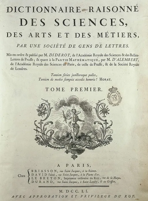 Framed Print : ALEMBERT, Jean Le Rond D (1717-1783); DIDEROT, Denis (1713-1784). 'Dictionnaire Raisonn des Sciences des Arts et Mtiers' or 'Encylopdie'. Paris (1751) Framed Print : ALEMBERT, Jean Le Rond D (1717-1783); DIDEROT, Denis (1713-1784). 'Dictionnaire Raisonn des Sciences des Arts et Mtiers' or 'Encylopdie'. Paris (1751)