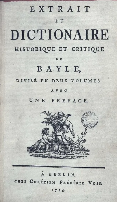 Framed Print : BAYLE, Pierre (1647-1706). Front page of an edition of 'Dictionnaire historique et critique' (Historical and Critical Dictionary), published in Berlin in 1765