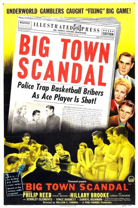 Framed Print : BIG TOWN SCANDAL (aka UNDERWORLD SCANDAL), US poster, right from top: Phillip Reed, Hillary Brooke, Stanley Clements, 1948 Framed Print : BIG TOWN SCANDAL (aka UNDERWORLD SCANDAL), US poster, right from top: Phillip Reed, Hillary Brooke, Stanley Clements, 1948