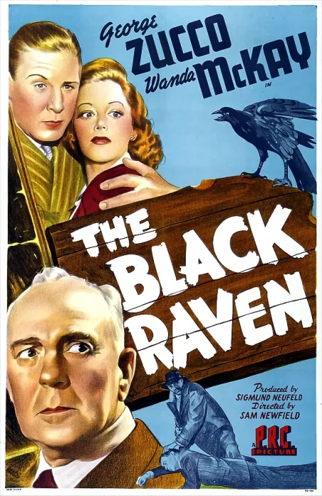 Framed Print : THE BLACK RAVEN, US poster, bottom left: George Zucco, top left: Noel Madison, Wanda McKay, 1943 Framed Print : THE BLACK RAVEN, US poster, bottom left: George Zucco, top left: Noel Madison, Wanda McKay, 1943