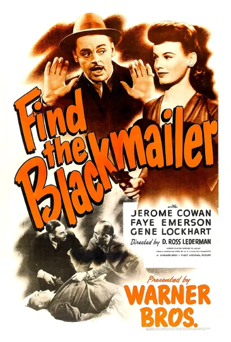 Framed Print : FIND THE BLACKMAILER, US poster, top from left: Jerome Cowan, Faye Emerson, 1943
