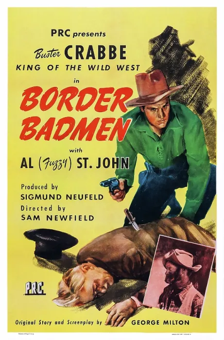 Framed Print : BORDER BADMEN, US poster art, top right: Buster Crabbe; bottom right inset: Al St. John, 1945 Framed Print : BORDER BADMEN, US poster art, top right: Buster Crabbe; bottom right inset: Al St. John, 1945