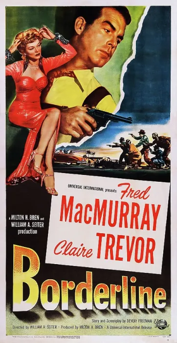 Framed Print : BORDERLINE, US poster, from left: Claire Trevor, Fred MacMurray, 1950