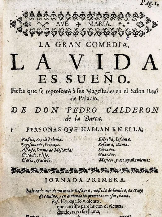 Framed Print : CALDERON DE LA BARCA, Pedro (1600-1681). Front page of 'Life is a Dream'. Edition made in Madrid by the widow of Blas de Villanueva (1726) Framed Print : CALDERON DE LA BARCA, Pedro (1600-1681). Front page of 'Life is a Dream'. Edition made in Madrid by the widow of Blas de Villanueva (1726)