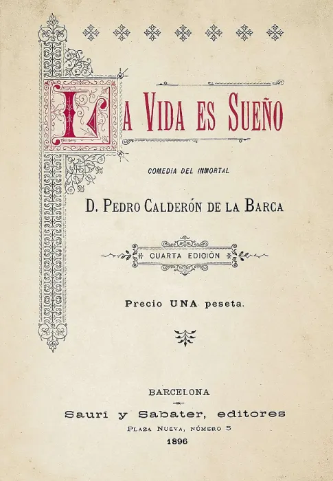 Framed Print : CALDERON DE LA BARCA, Pedro (1600-1681). Front page of 'Life is a Dream'. Edition made in Barcelona (1896). AISA / Everett Collection**US SALES ONLY**