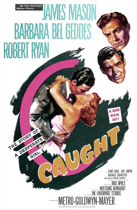 Framed Print : CAUGHT, US poster, from top: James Mason, Robert Ryan, Barbara Bel Geddes, 1949 Framed Print : CAUGHT, US poster, from top: James Mason, Robert Ryan, Barbara Bel Geddes, 1949