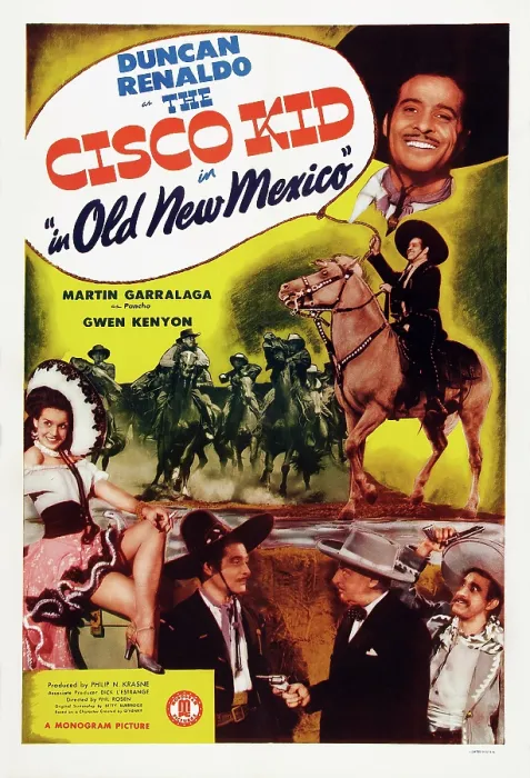 Framed Print : THE CISCO KID IN OLD NEW MEXICO, US poster art, top right: Duncan Renaldo; bottom right: Martin Garralaga, 1945 Framed Print : THE CISCO KID IN OLD NEW MEXICO, US poster art, top right: Duncan Renaldo; bottom right: Martin Garralaga, 1945