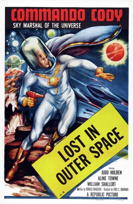 Framed Print : COMMANDO CODY: SKY MARSHAL OF THE UNIVERSE, US poster art, Episode 11: Lost in Outer Space, 1953 Framed Print : COMMANDO CODY: SKY MARSHAL OF THE UNIVERSE, US poster art, Episode 11: Lost in Outer Space, 1953