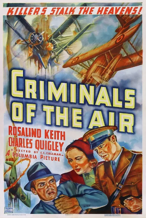 Framed Print : CRIMINALS OF THE AIR, US poster art, from left: Marc Lawrence, Rosalind Keith, Charles Quigley, 1937 Framed Print : CRIMINALS OF THE AIR, US poster art, from left: Marc Lawrence, Rosalind Keith, Charles Quigley, 1937