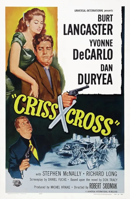 Framed Print : CRISS CROSS, US poster art, top from left: Yvonne DeCarlo, Burt Lancaster, bottom: Dan Duryea, 1949