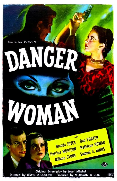 Framed Print : DANGER WOMAN, US poster, bottom left: Don Porter, Brenda Joyce, right: Patricia Morison, 1946 Framed Print : DANGER WOMAN, US poster, bottom left: Don Porter, Brenda Joyce, right: Patricia Morison, 1946