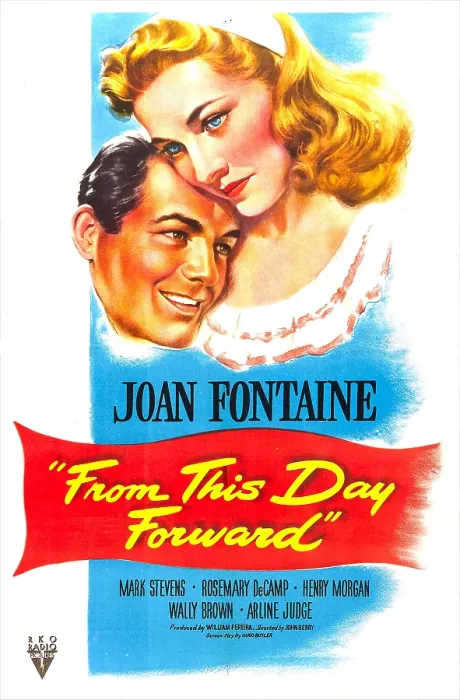 Framed Print : FROM THIS DAY FORWARD, US poster, Mark Stevens, Joan Fontaine, 1946 Framed Print : FROM THIS DAY FORWARD, US poster, Mark Stevens, Joan Fontaine, 1946