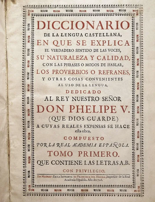 Framed Print : 'Diccionario de Lengua Castellana' (Dictionary of the Spanish Language), by the Royal Academy of Language. Edition printed in Madrid by Francisco del Hierro (1726) Framed Print : 'Diccionario de Lengua Castellana' (Dictionary of the Spanish Language), by the Royal Academy of Language. Edition printed in Madrid by Francisco del Hierro (1726)
