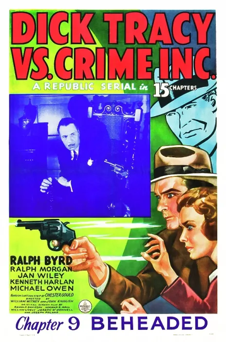 Framed Print : DICK TRACY VS. CRIME INC, US poster, bottom from left: Ralph Byrd, Jan Wiley in Chapter 9-Beheaded, 1941 Framed Print : DICK TRACY VS. CRIME INC, US poster, bottom from left: Ralph Byrd, Jan Wiley in Chapter 9-Beheaded, 1941