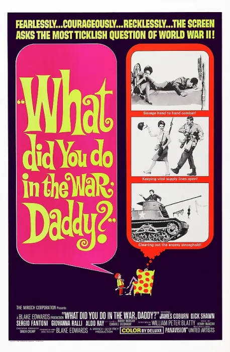 Framed Print : WHAT DID YOU DO IN THE WAR, DADDY?, US poster art, top from left: Giovanna Ralli, Dick Shawn, center from left: Giovanna Ralli, James Coburn, Dick Shawn (botom), 1966 Framed Print : WHAT DID YOU DO IN THE WAR, DADDY?, US poster art, top from left: Giovanna Ralli, Dick Shawn, center from left: Giovanna Ralli, James Coburn, Dick Shawn (botom), 1966