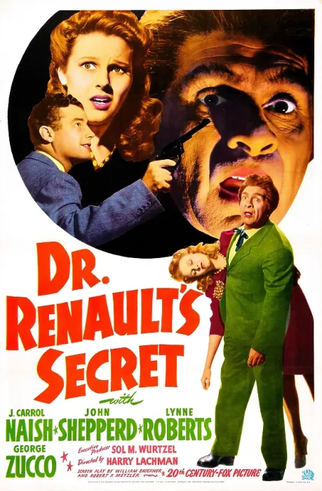 Framed Print : DR. RENAULT'S SECRET, US poster, John Shepperd, Lynne Roberts, J. Carrol Naish, 1942. 20th Century-Fox Film Corporation, TM & Copyright / courtesy Everett Collection Framed Print : DR. RENAULT'S SECRET, US poster, John Shepperd, Lynne Roberts, J. Carrol Naish, 1942. 20th Century-Fox Film Corporation, TM & Copyright / courtesy Everett Collection