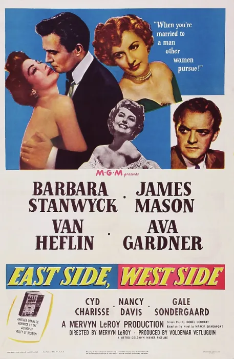 Framed Print : EAST SIDE, WEST SIDE, US poster art, top from left: Ava Gardner, James Mason, Cyd Charisse, Barbara Stanwyck, Van Heflin, 1949 Framed Print : EAST SIDE, WEST SIDE, US poster art, top from left: Ava Gardner, James Mason, Cyd Charisse, Barbara Stanwyck, Van Heflin, 1949