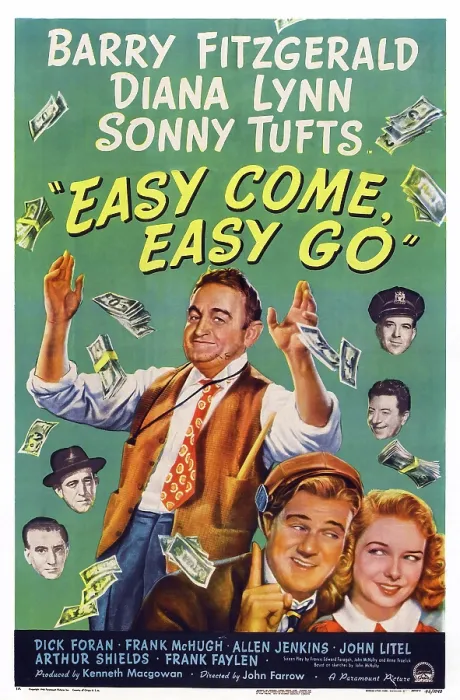 Framed Print : EASY COME, EASY GO. US poster, from left: Barry Fitzgerald, Sonny Tufts, Diana Lynn, heads from left: John Litel, Allen Jenkins, Dick Foran (top), Frank McHugh, 1947