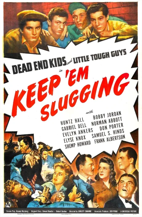 Framed Print : KEEP EM SLUGGING, US poster, top from left: Gabriel Dell, Norman Abbott, Huntz Hall, Bobby Jordan (aka Dead End Kids), bottom right from left: Frank Albertson, Evelyn Ankers Framed Print : KEEP EM SLUGGING, US poster, top from left: Gabriel Dell, Norman Abbott, Huntz Hall, Bobby Jordan (aka Dead End Kids), bottom right from left: Frank Albertson, Evelyn Ankers