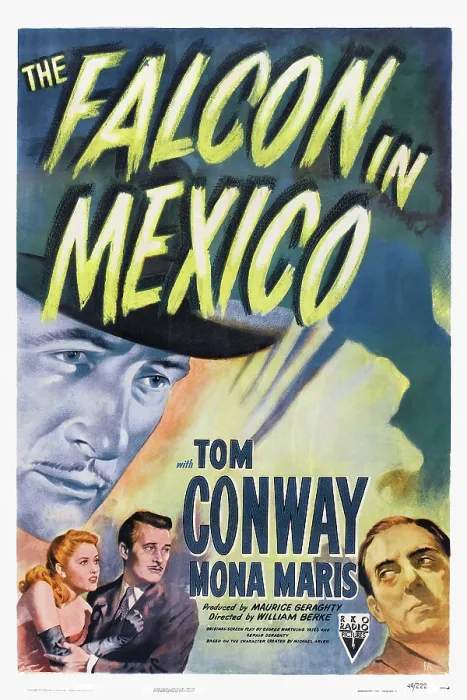 Framed Print : THE FALCON IN MEXICO, US poster, Tom Conway, Mona Maris, 1944 Framed Print : THE FALCON IN MEXICO, US poster, Tom Conway, Mona Maris, 1944