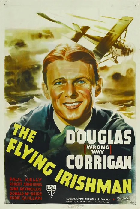 Framed Print : THE FLYING IRISHMAN, Douglas Corrigan, 1939 Framed Print : THE FLYING IRISHMAN, Douglas Corrigan, 1939